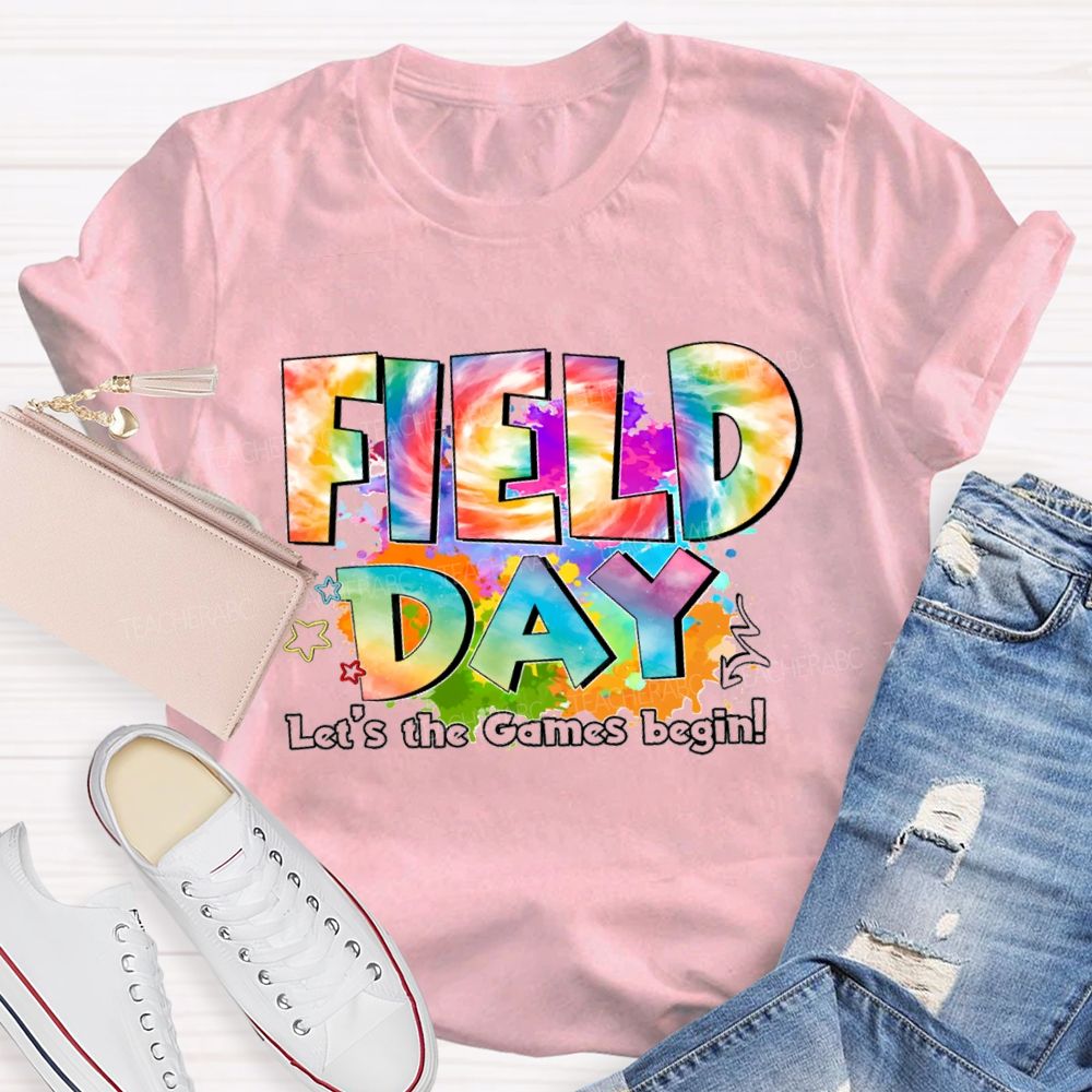 Let's The Games Begin Field Day Gradient text Teacher T-Shirt