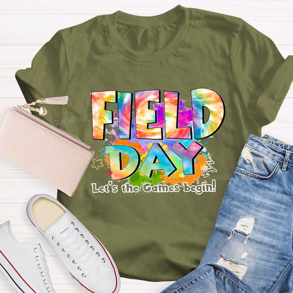 Let's The Games Begin Field Day Gradient text Teacher T-Shirt