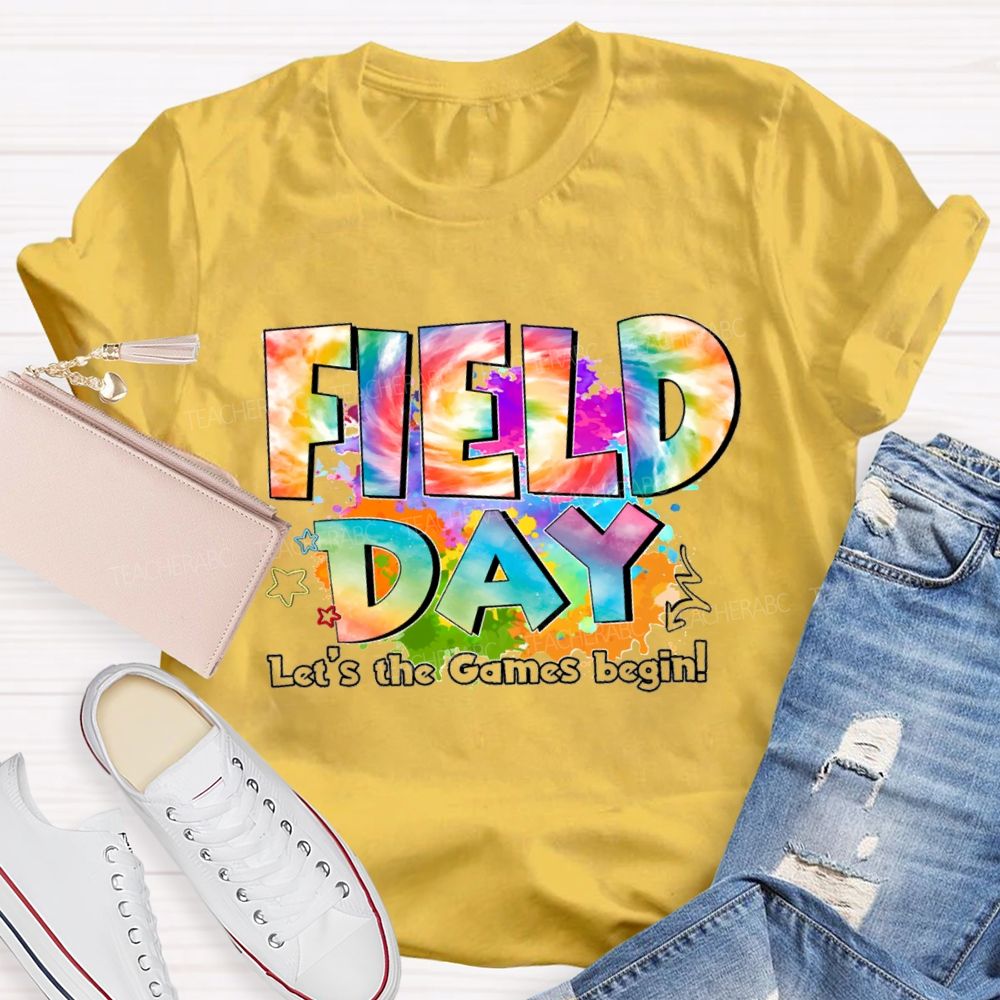 Let's The Games Begin Field Day Gradient text Teacher T-Shirt
