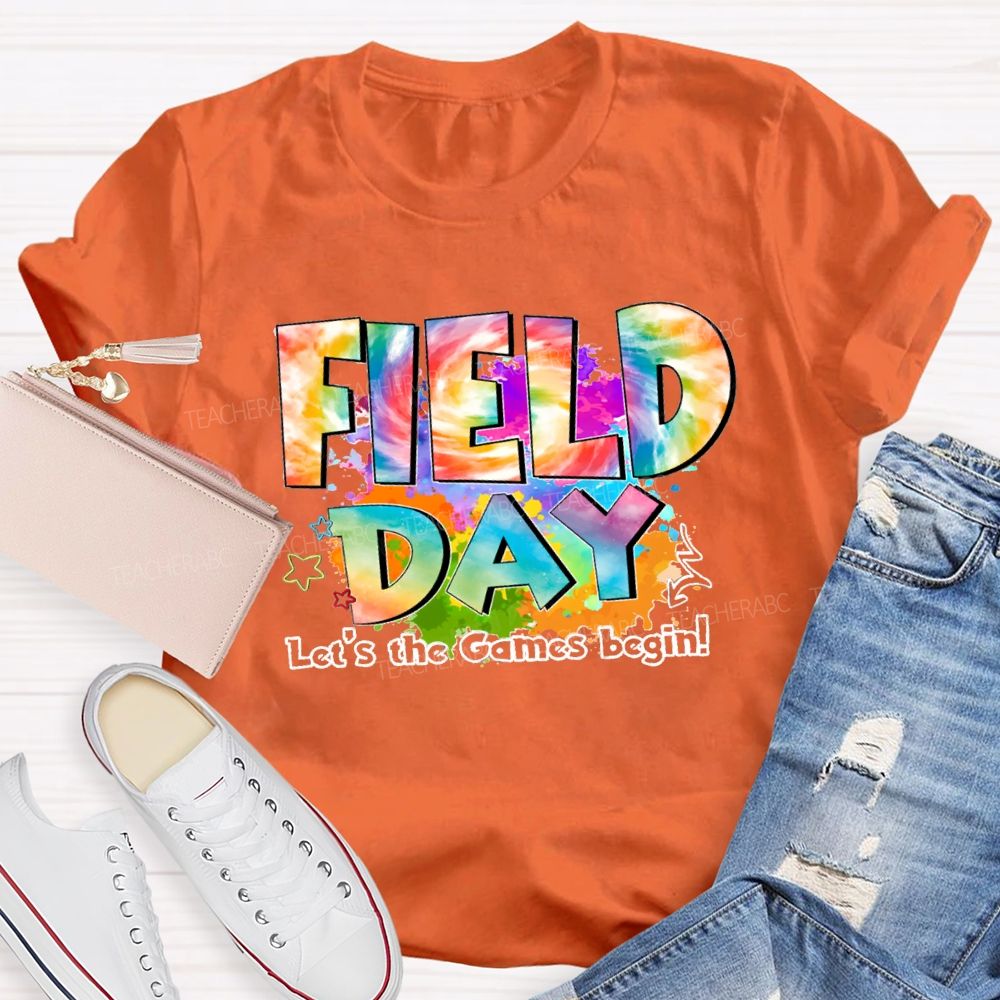 Let's The Games Begin Field Day Gradient text Teacher T-Shirt
