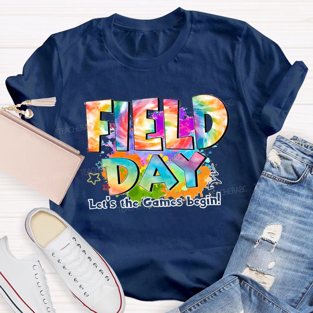 Let's The Games Begin Field Day Gradient text Teacher T-Shirt