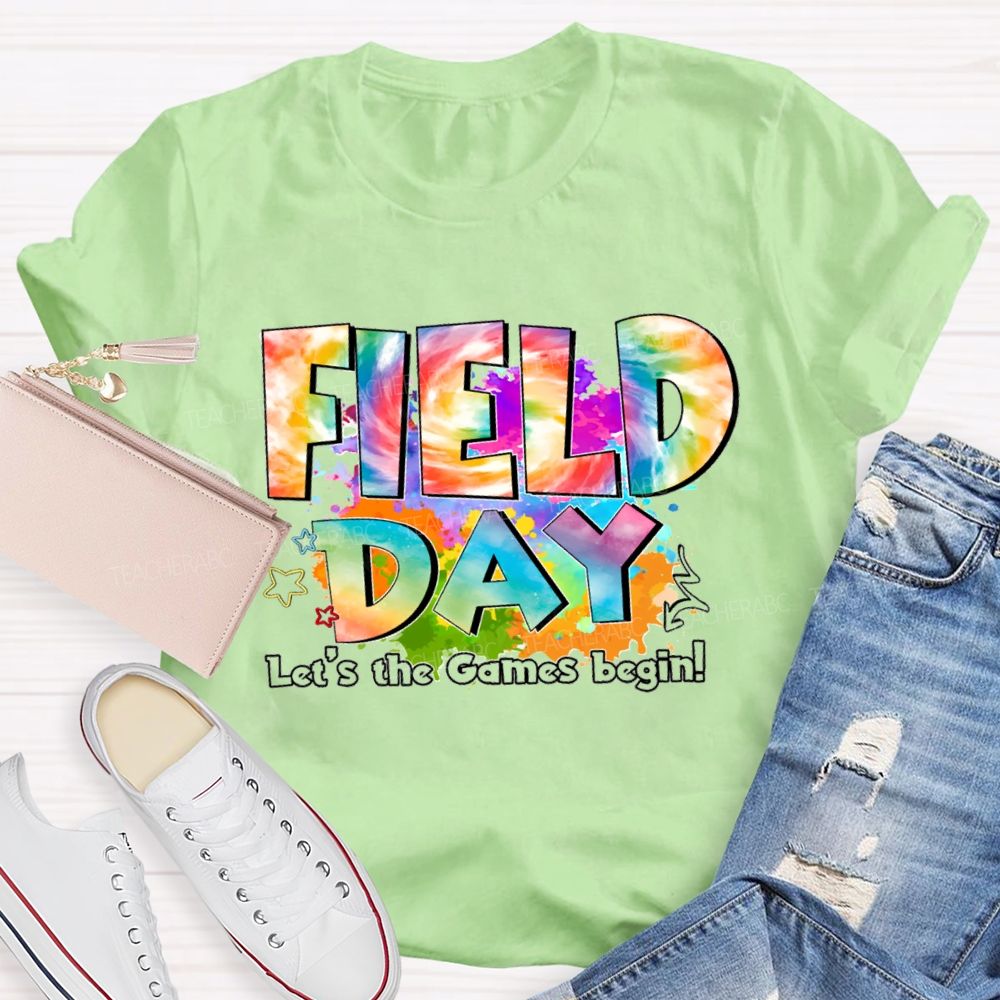Let's The Games Begin Field Day Gradient text Teacher T-Shirt