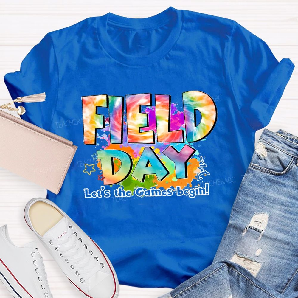 Let's The Games Begin Field Day Gradient text Teacher T-Shirt