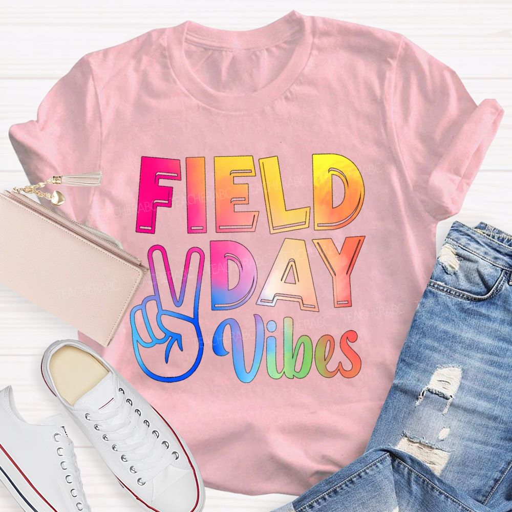 Field Day Vibes Tie-Dye Text Effect Teacher T-Shirt