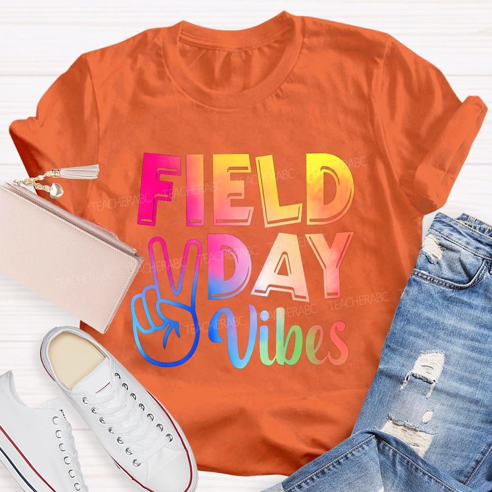 Field Day Vibes Tie-Dye Text Effect Teacher T-Shirt