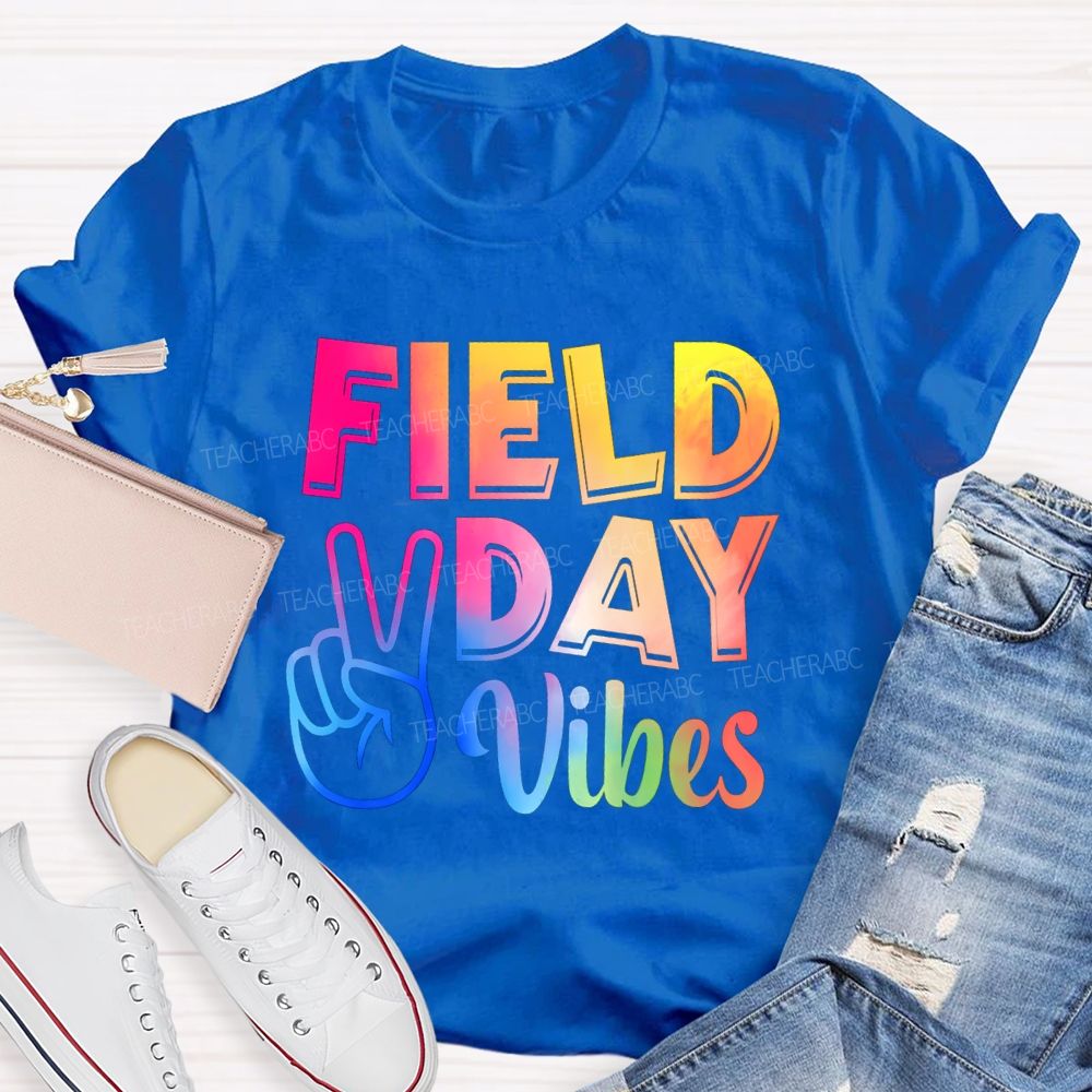 Field Day Vibes Tie-Dye Text Effect Teacher T-Shirt