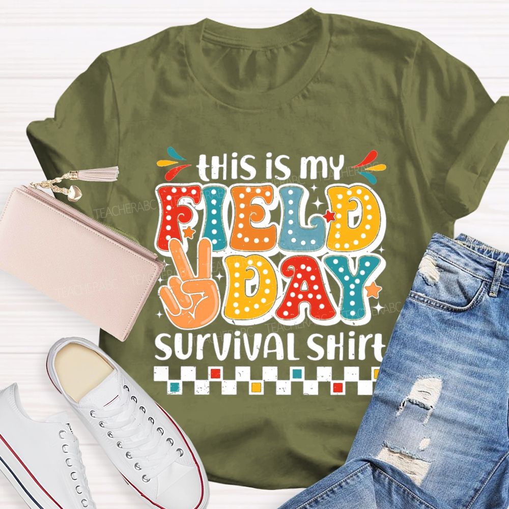 This Is My Field Day Survival Shirt Teacher T-Shirt