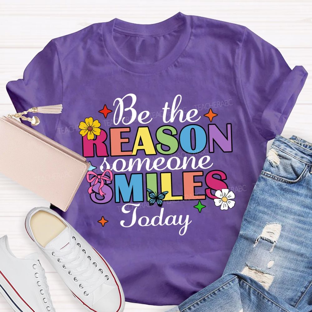 Be The Reason Someone Smile Today Floral Star Butterfly Teacher T-Shirt