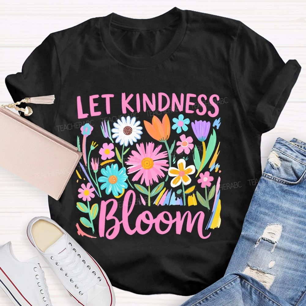 Let Kindness Bloom Pattern Teacher T-shirt