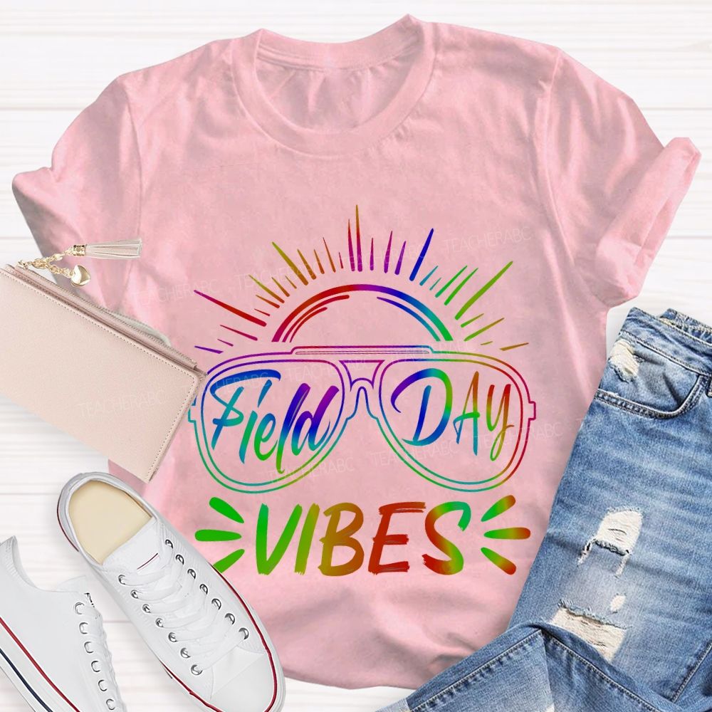 Field Day Vibes Gradient Font Teacher T-shirt