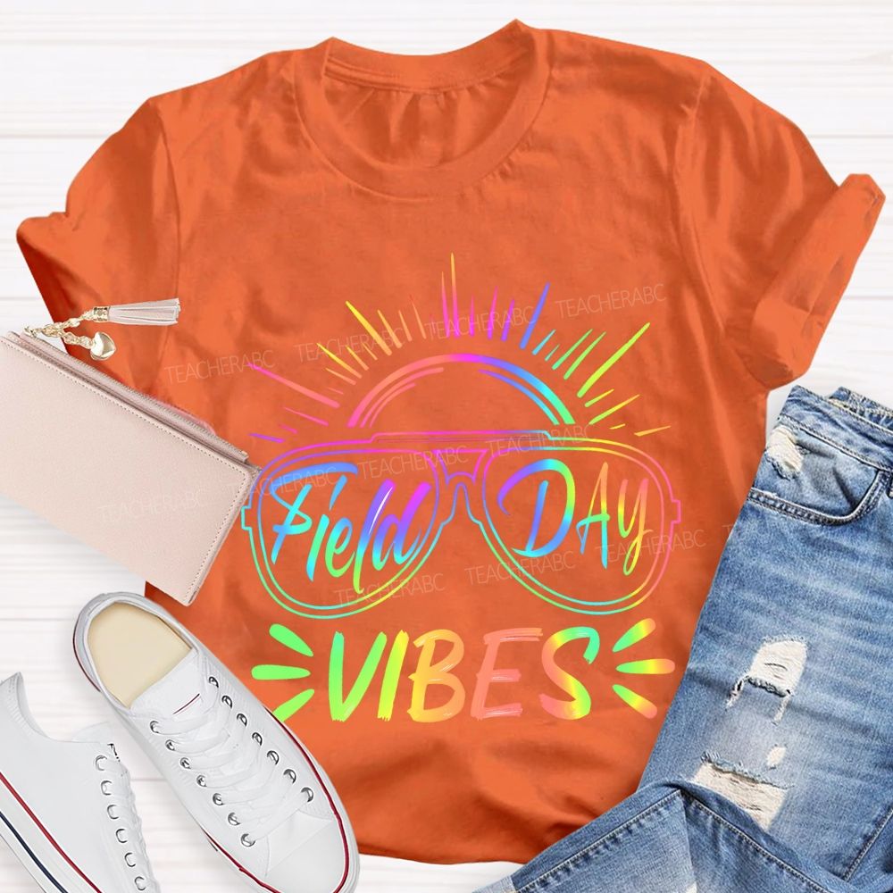 Field Day Vibes Gradient Font Teacher T-shirt