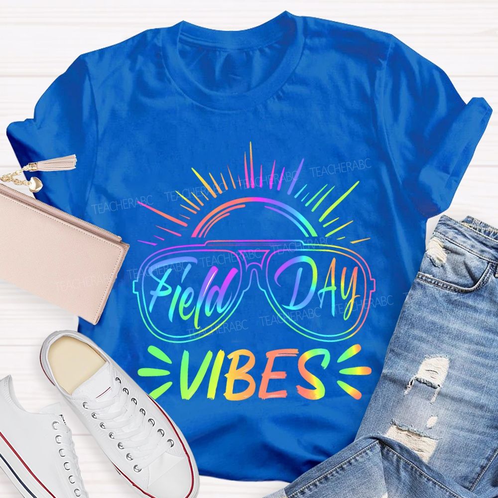 Field Day Vibes Gradient Font Teacher T-shirt