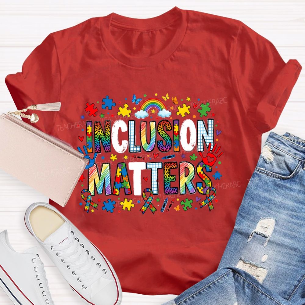 Inclusion Matter Rainbow Butterfly Teacher T-Shirt