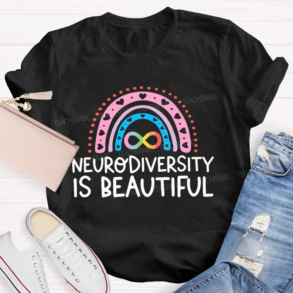 Neurodiversity Is Beautiful Pink Heart Rainbow Teacher T-shirt