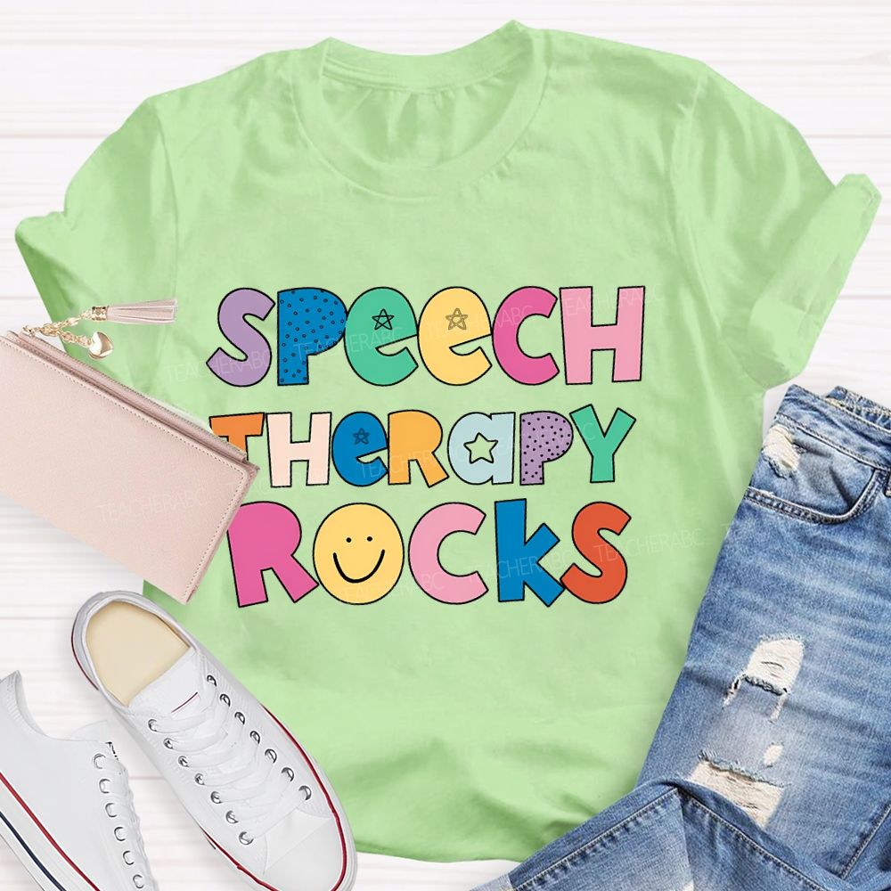 Speech Therapy Rocks Teacher T-shirt