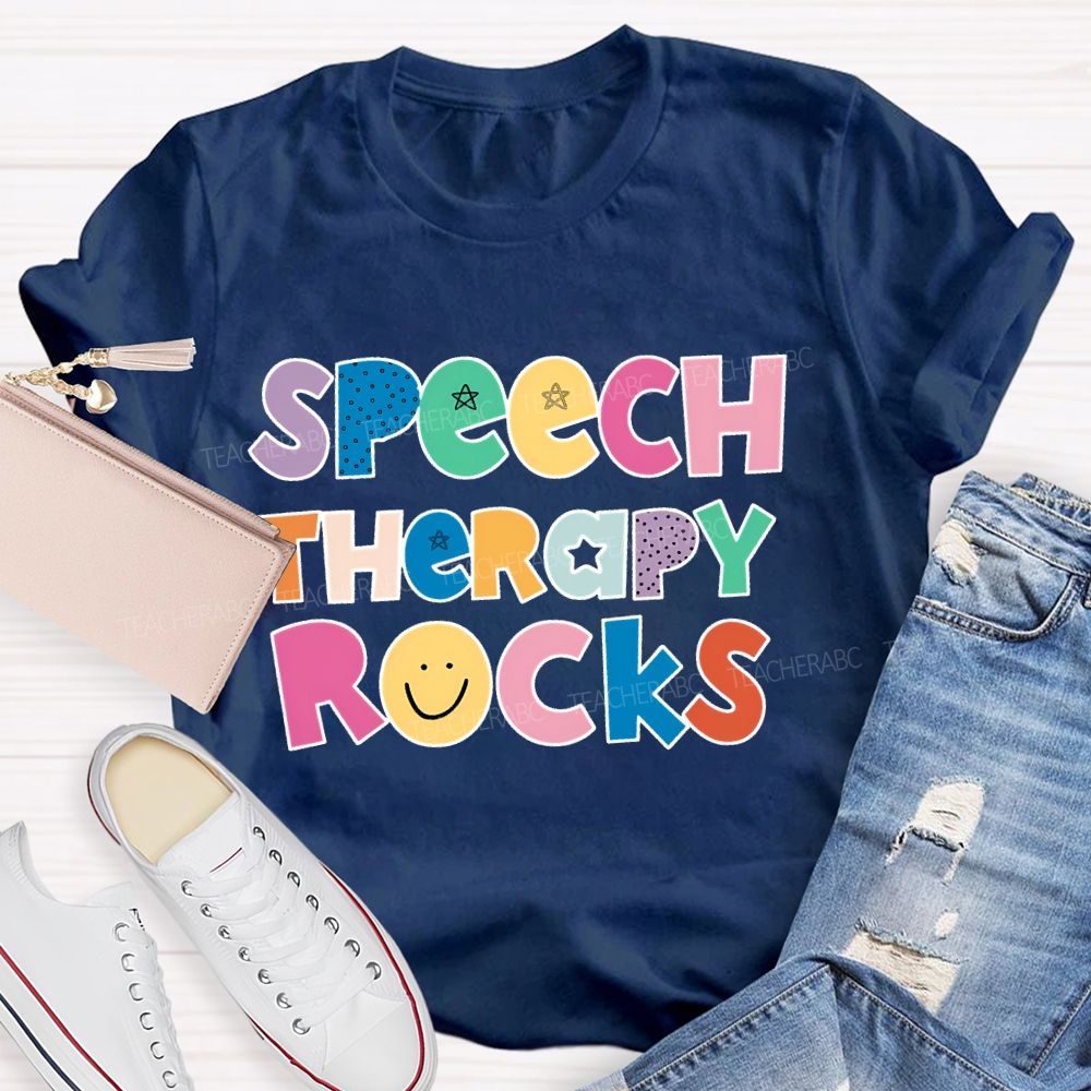 Speech Therapy Rocks Teacher T-shirt