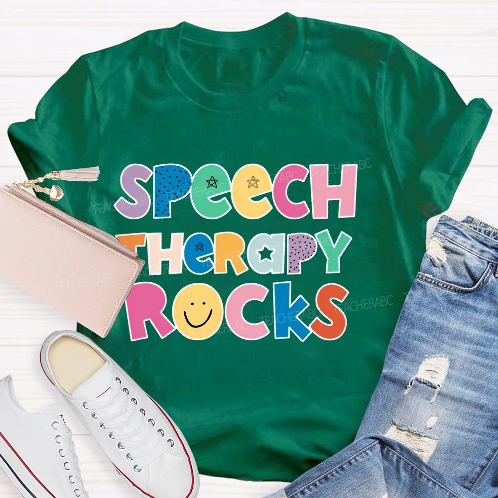 Speech Therapy Rocks Teacher T-shirt