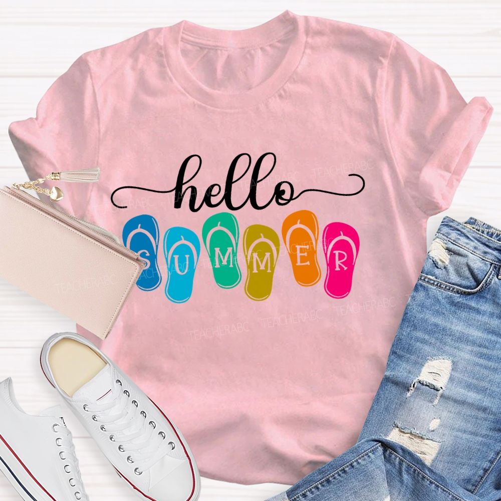 Hello Summer Slippers Teacher T-shirt