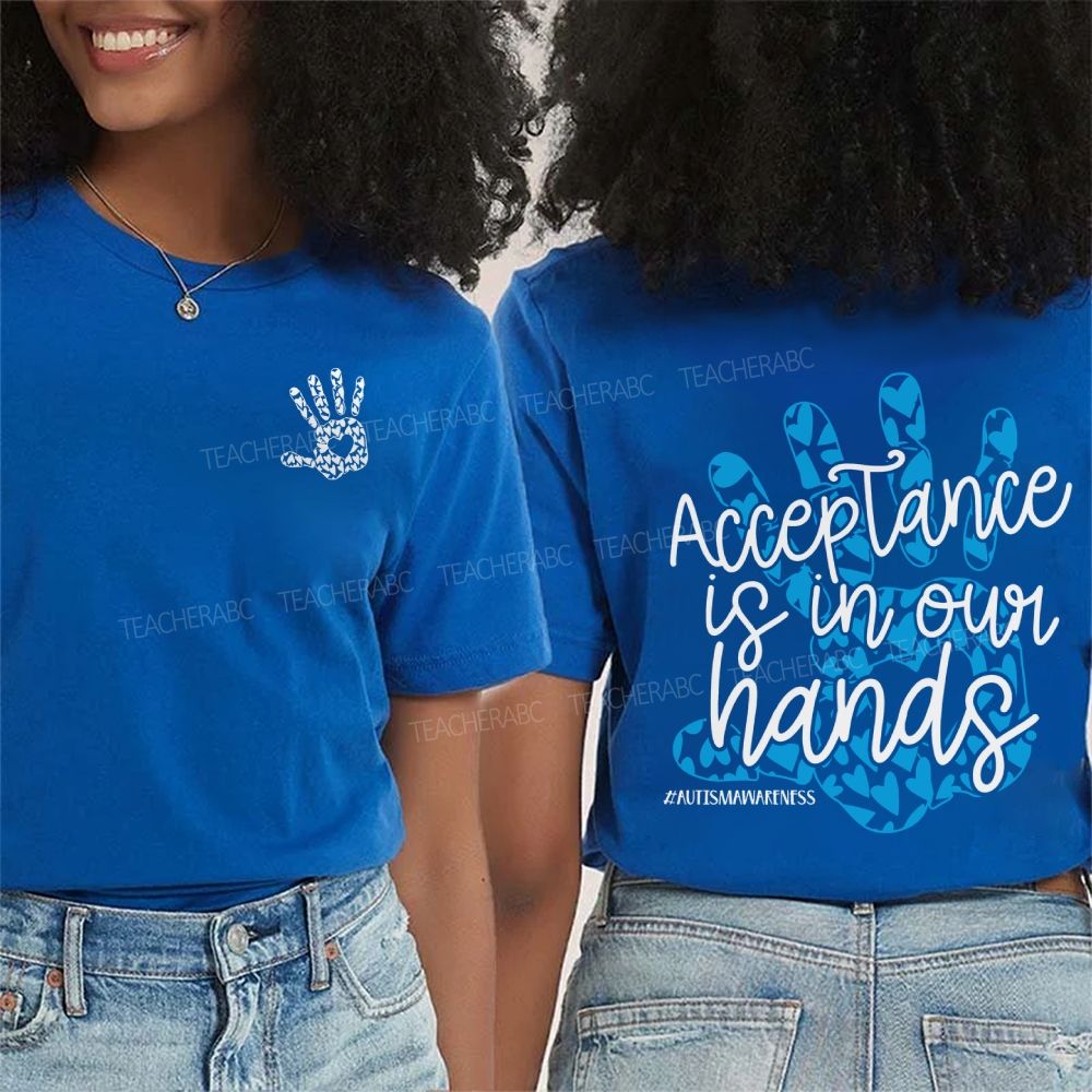 Acceptance Is In Our Hands Autism Awareness Double Printed T-shirt
