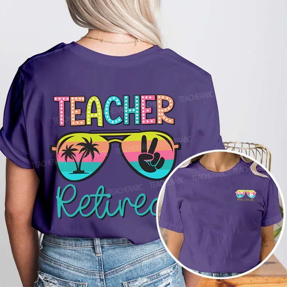 Personalized Name Teacher Retired Double Printed T-shirt