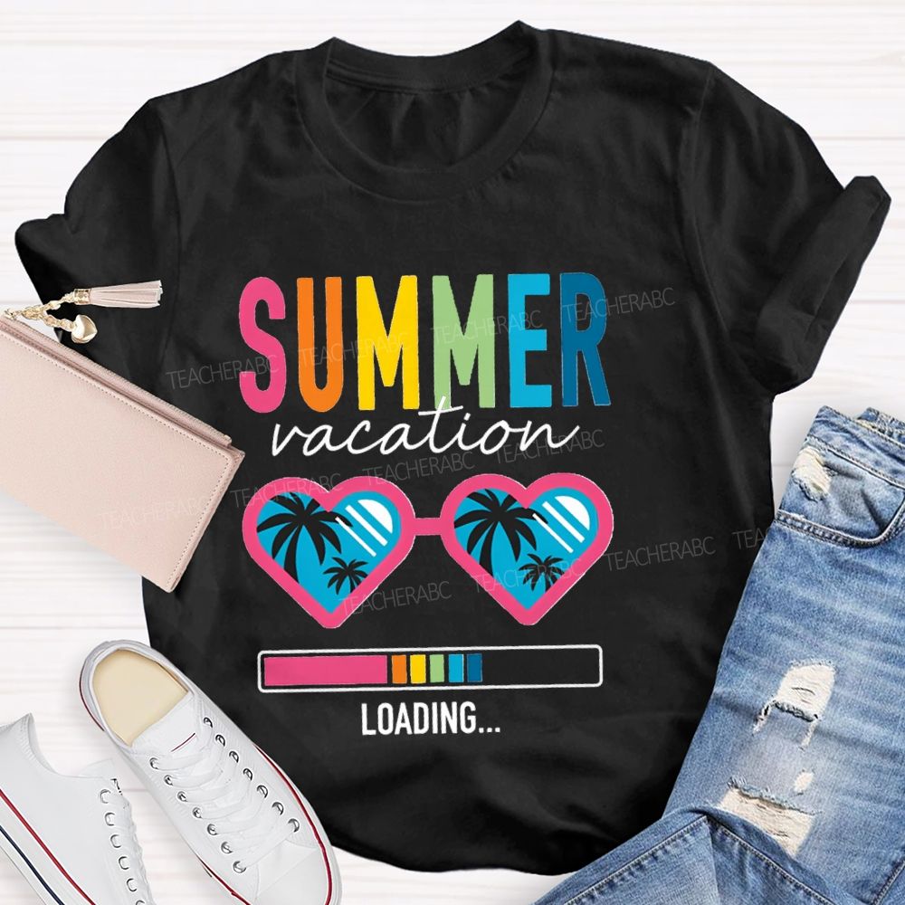 Summer Vacation Loading Teacher T-shirt
