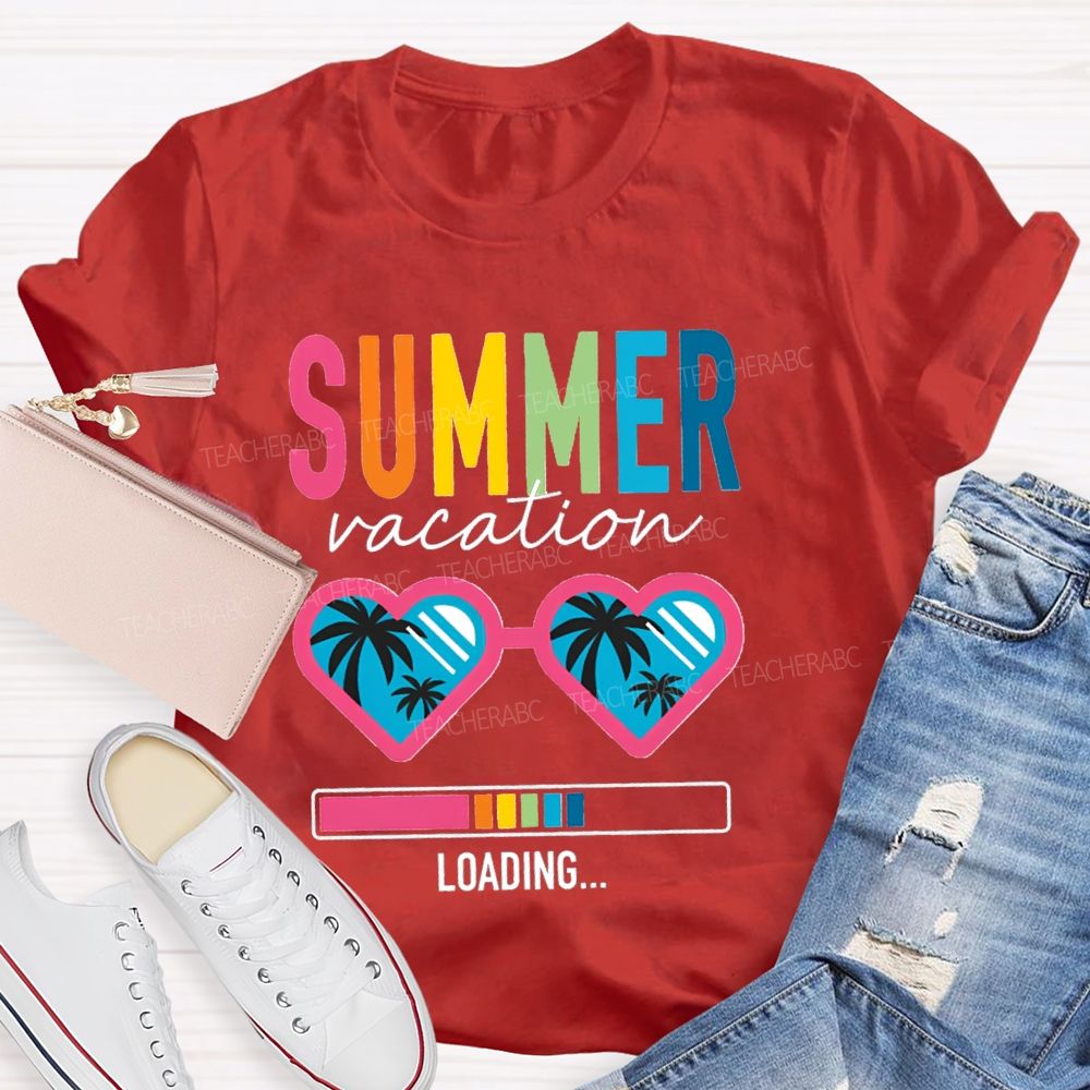 Summer Vacation Loading Teacher T-shirt