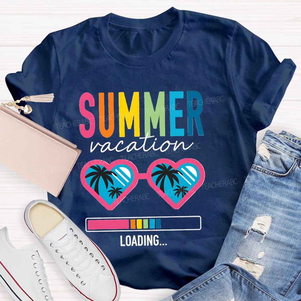 Summer Vacation Loading Teacher T-shirt
