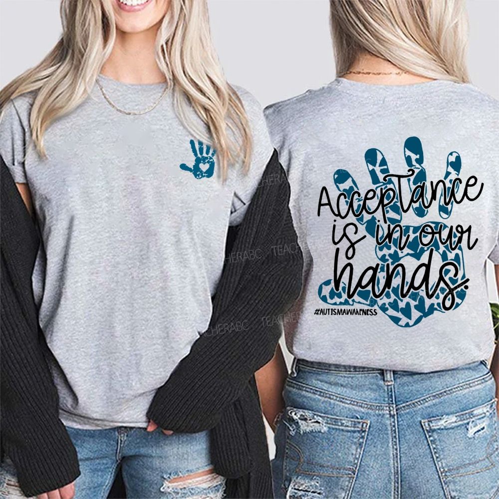 Acceptance Is In Our Hands Autism Awareness Double Printed T-shirt