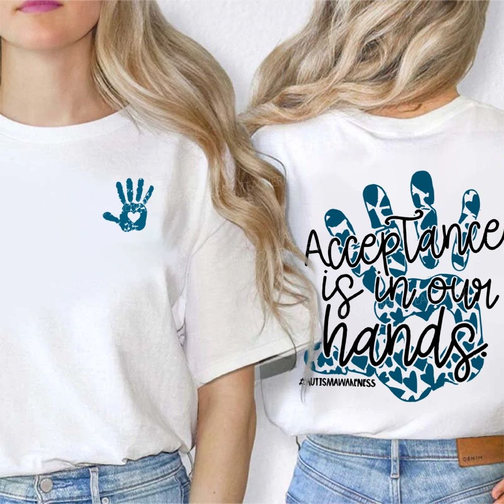 Acceptance Is In Our Hands Autism Awareness Double Printed T-shirt