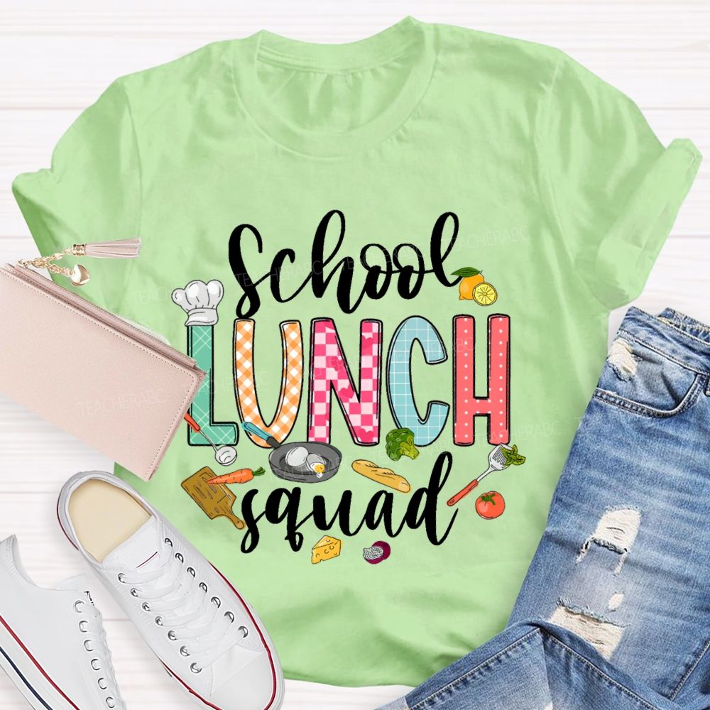 School Lunch Squad Letters Graphics Teacher T-shirt