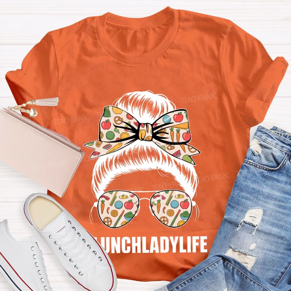 Lunch Lady Life Graphic Teacher T-shirt