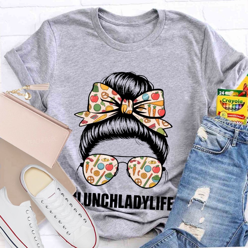 Lunch Lady Life Graphic Teacher T-shirt