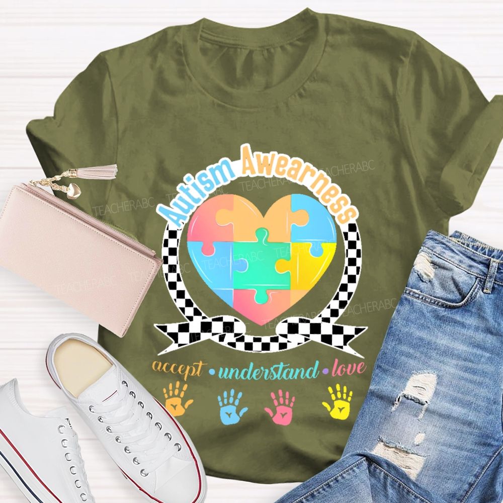 Autism Awearness Accept Understand Love Teacher T-shirt