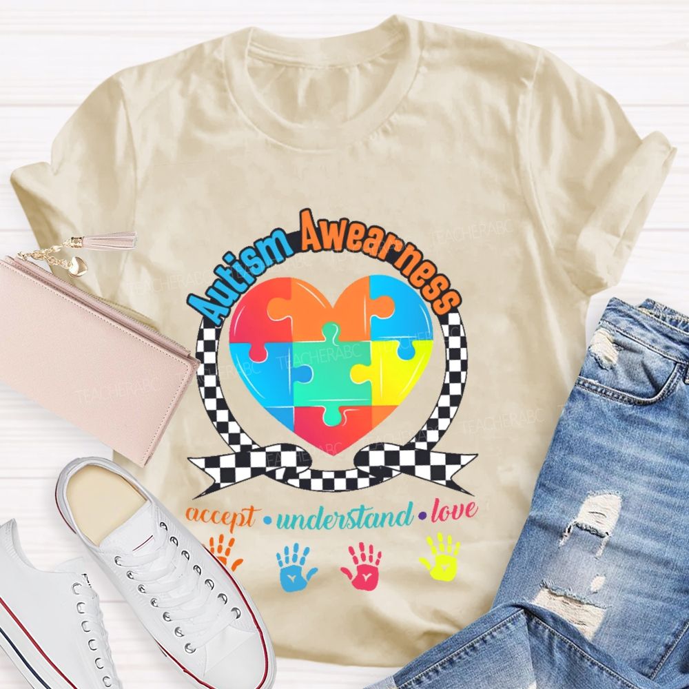 Autism Awearness Accept Understand Love Teacher T-shirt