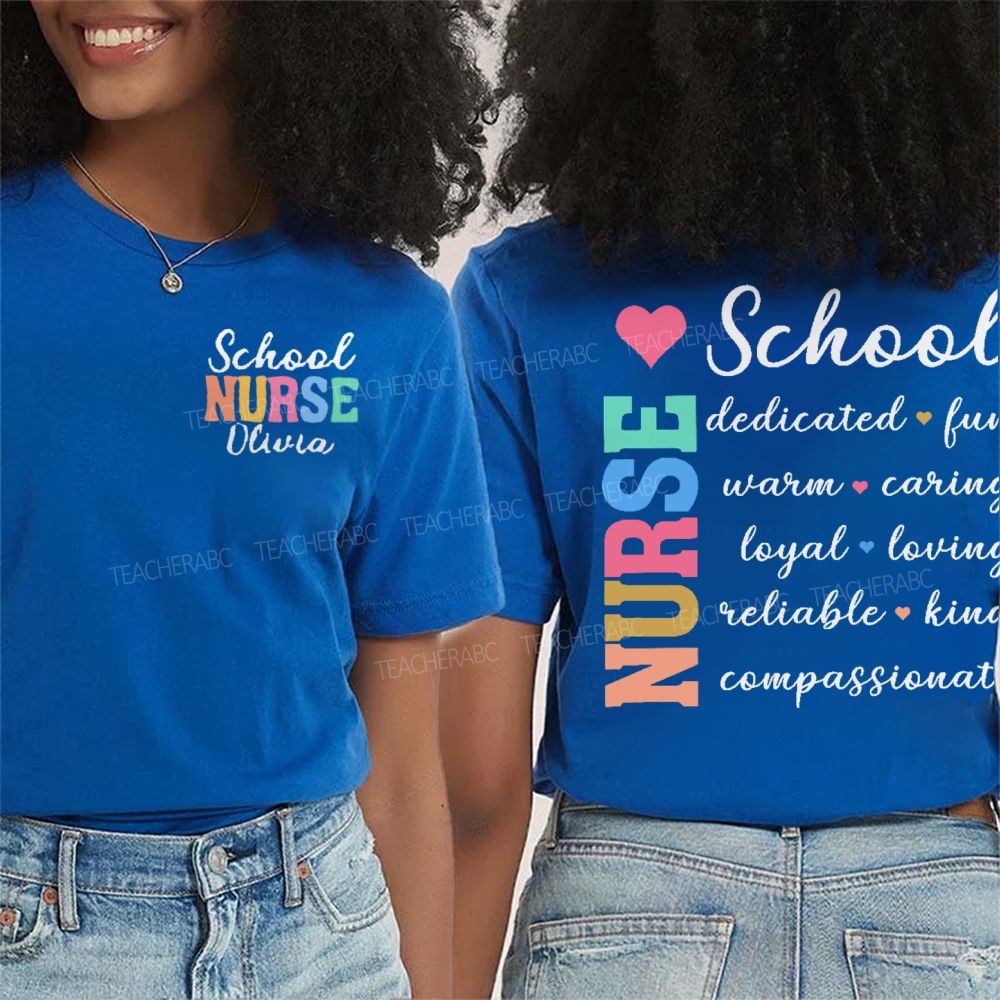 Personalized Name School Nurse Dedicated Fun Warm Double Printed T-shirt
