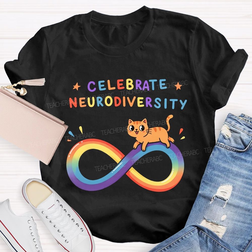 Celebrate Neurodiversity Rainbow Infinity Symbol And Cat Teacher T-shirt