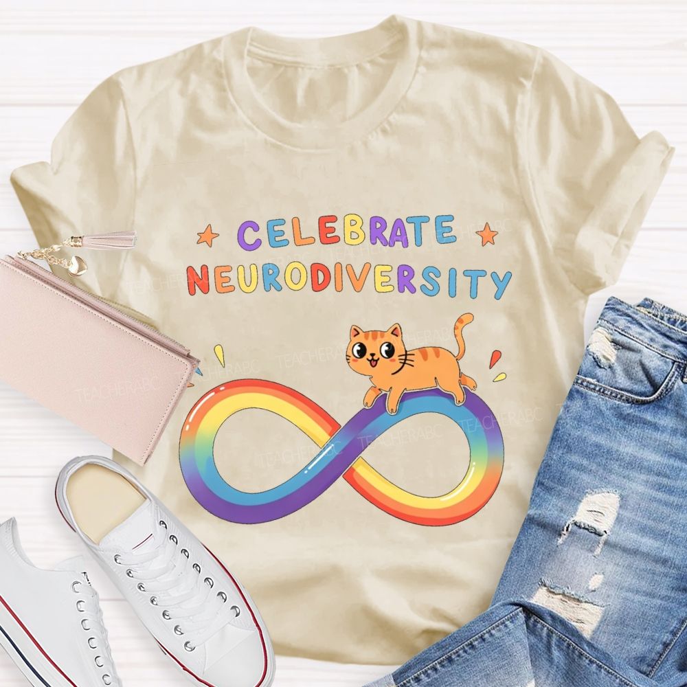 Celebrate Neurodiversity Rainbow Infinity Symbol And Cat Teacher T-shirt