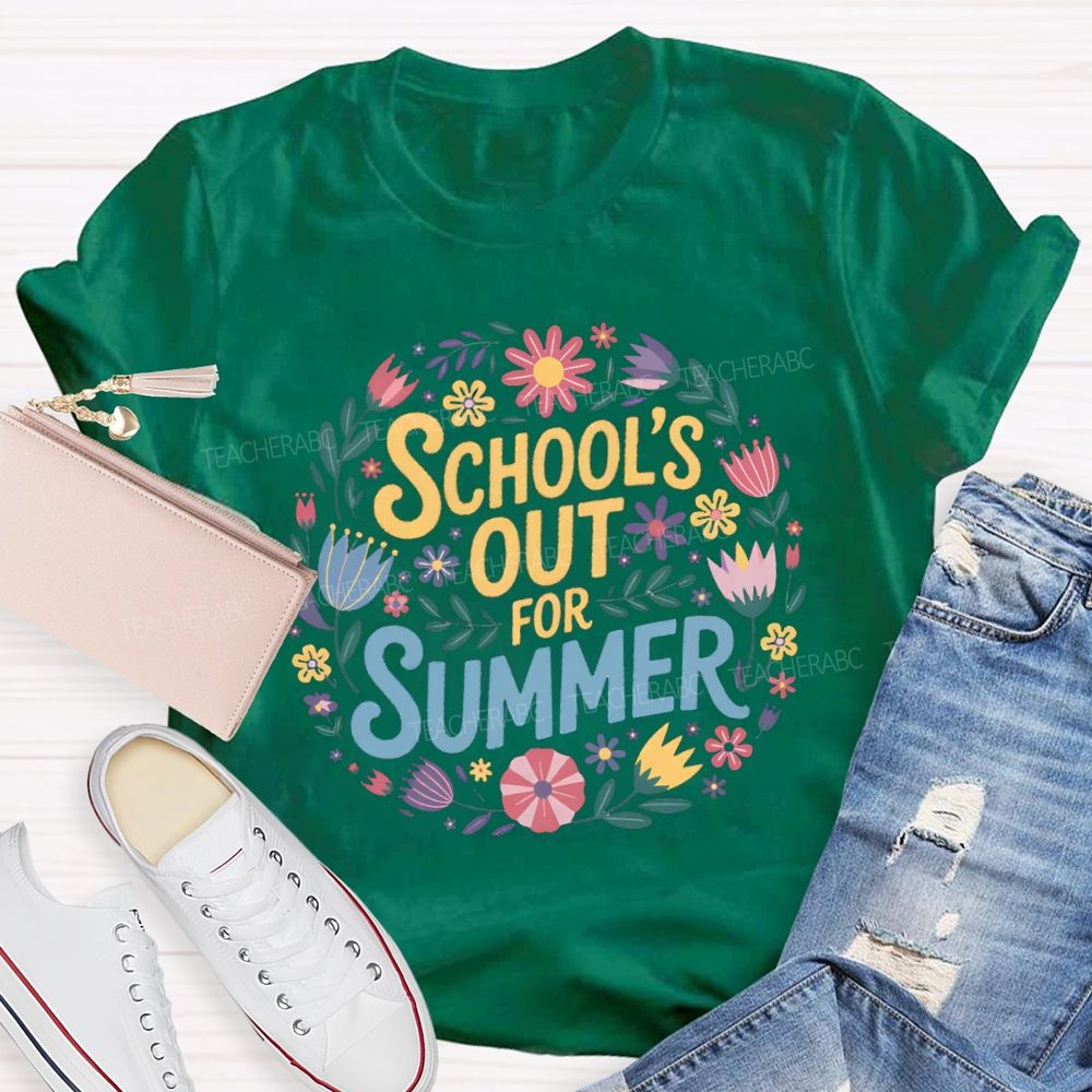 School'S Out For Summer Vacation Floral Teacher T-Shirt