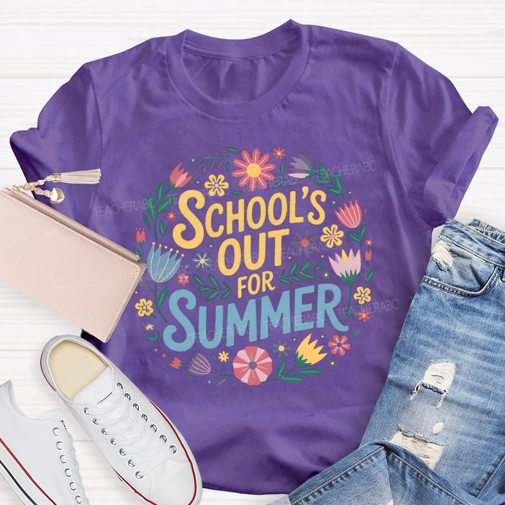 School'S Out For Summer Vacation Floral Teacher T-Shirt