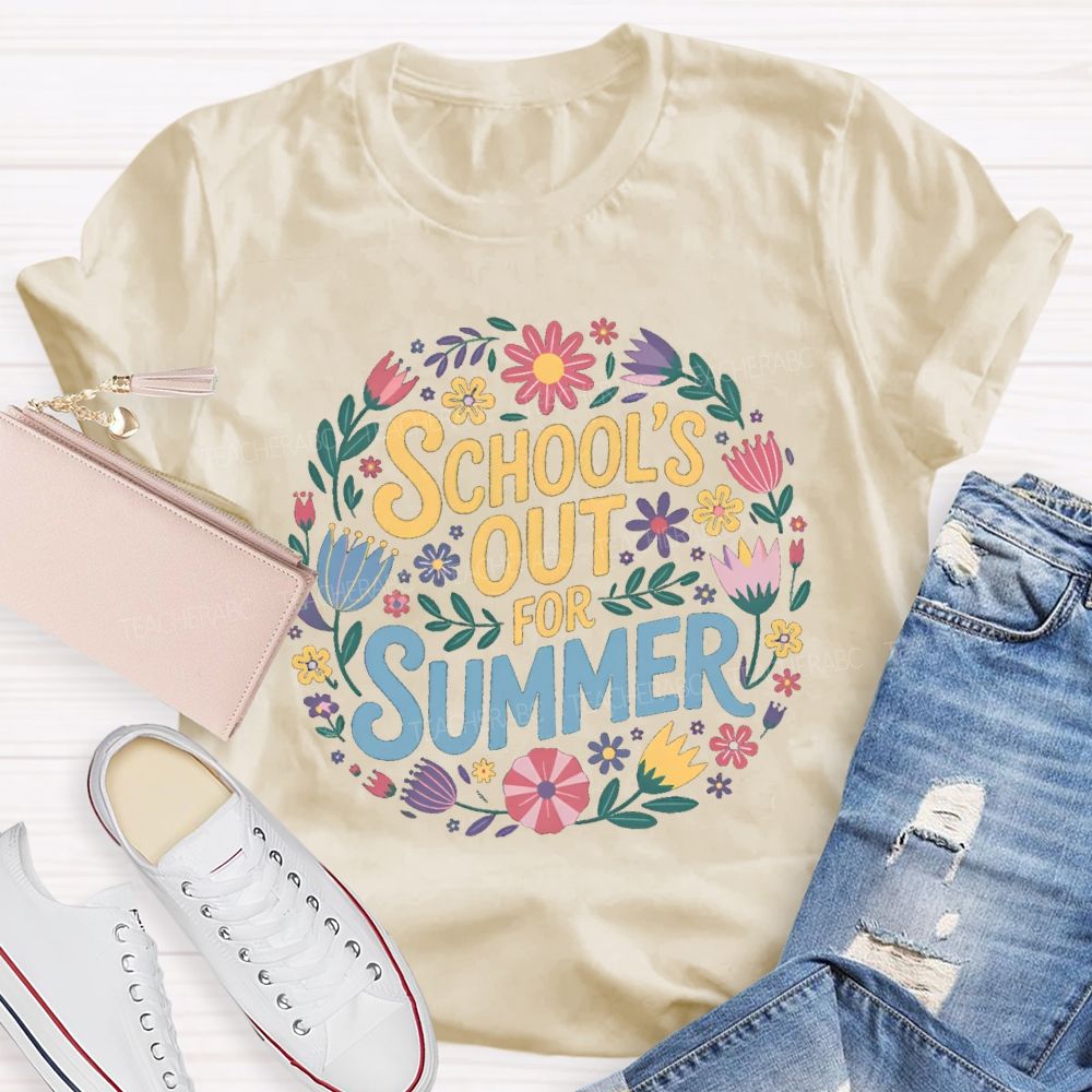 School'S Out For Summer Vacation Floral Teacher T-Shirt