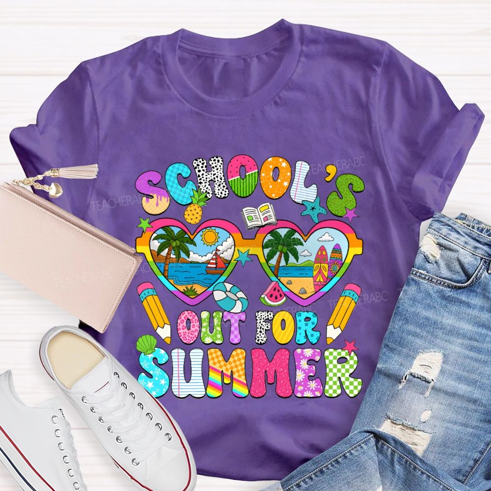 School'S Out For Summer Teacher T-shirt