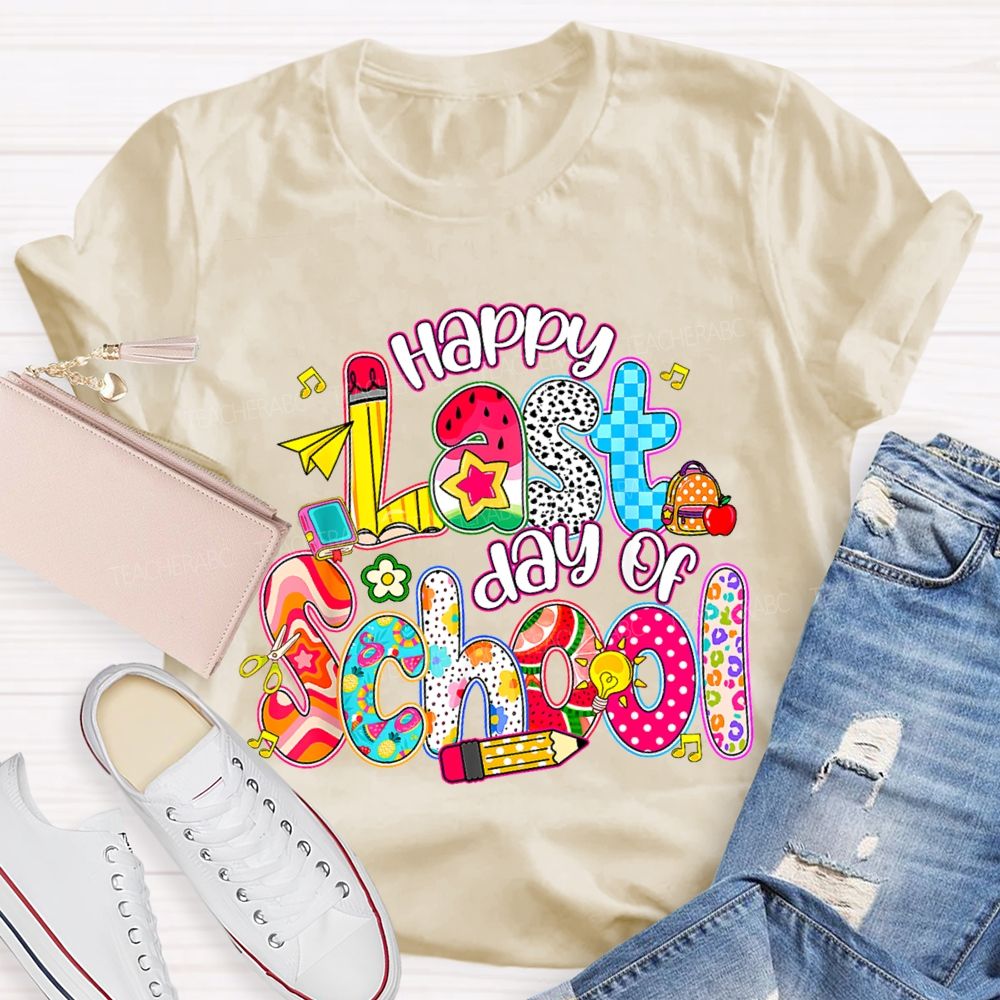 Happy Last Day Of School Colorful Polka-Dot Font Teacher T-shirt