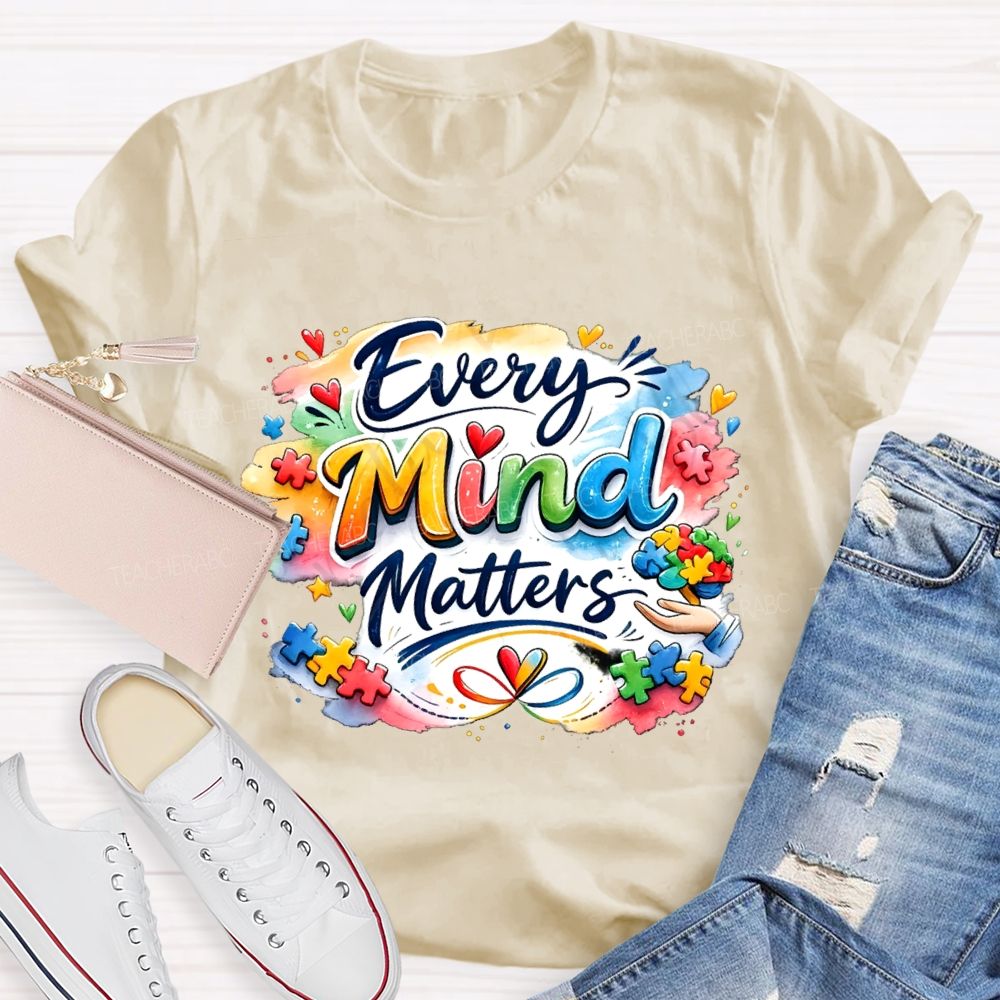 Every Mind Matters Teacher T-shirt
