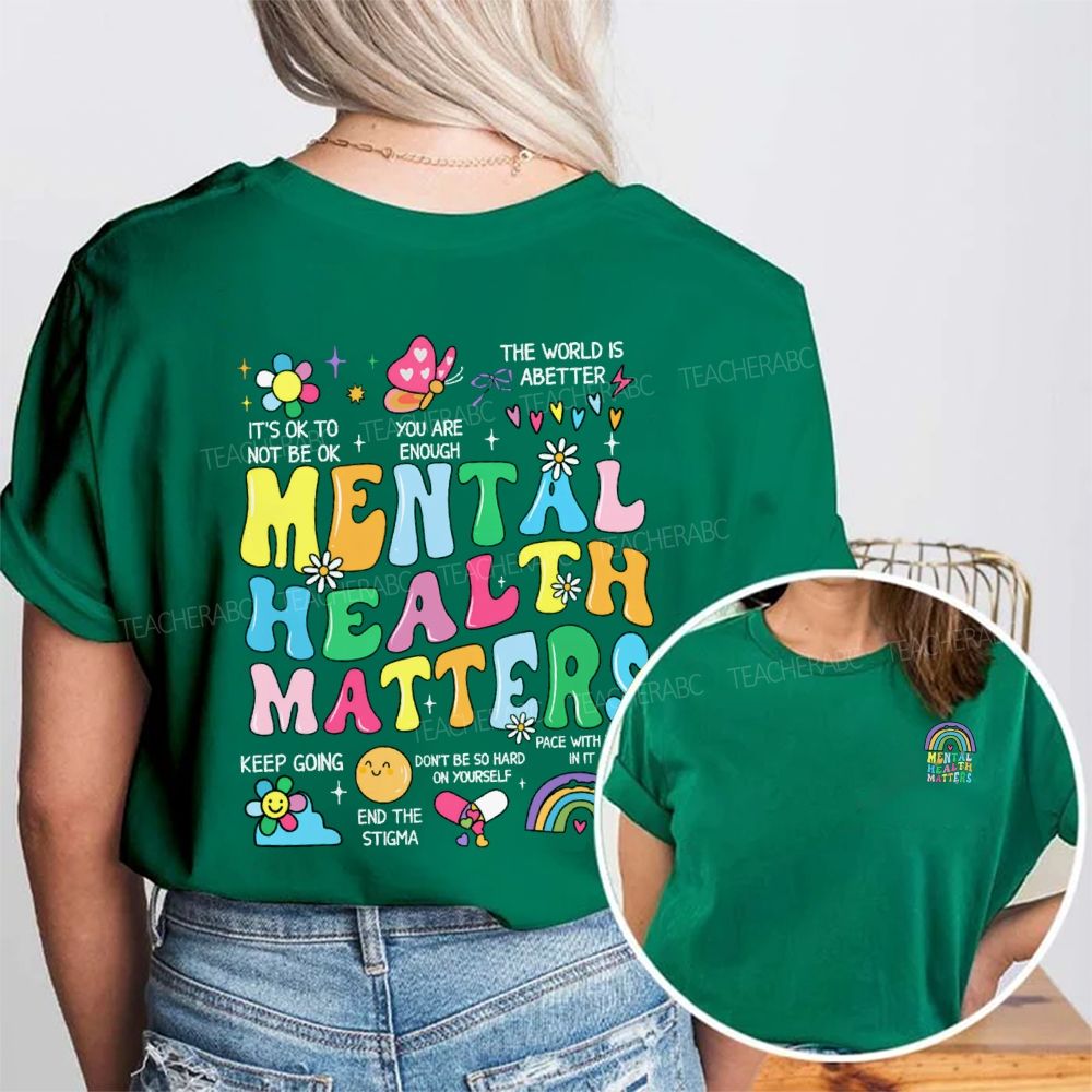 Mental Health Matters You Are Enough Keep Going Double Printed T-shirt