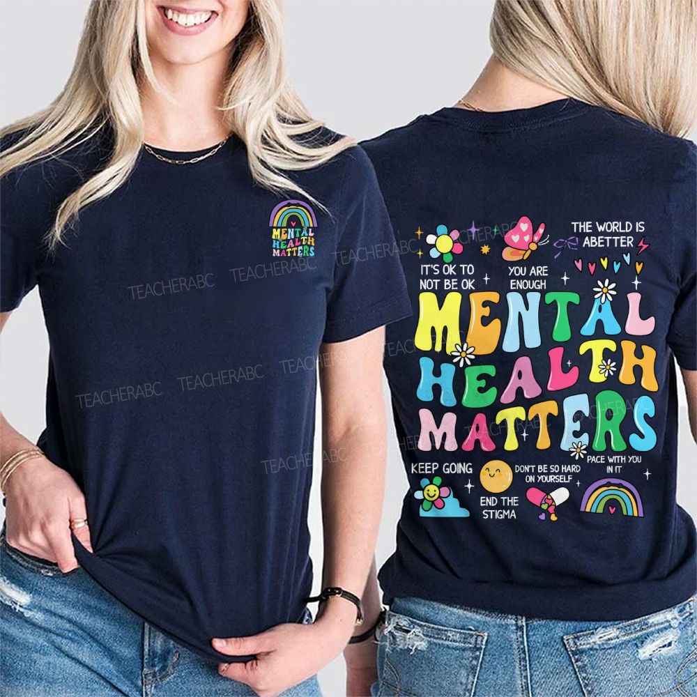 Mental Health Matters You Are Enough Keep Going Double Printed T-shirt