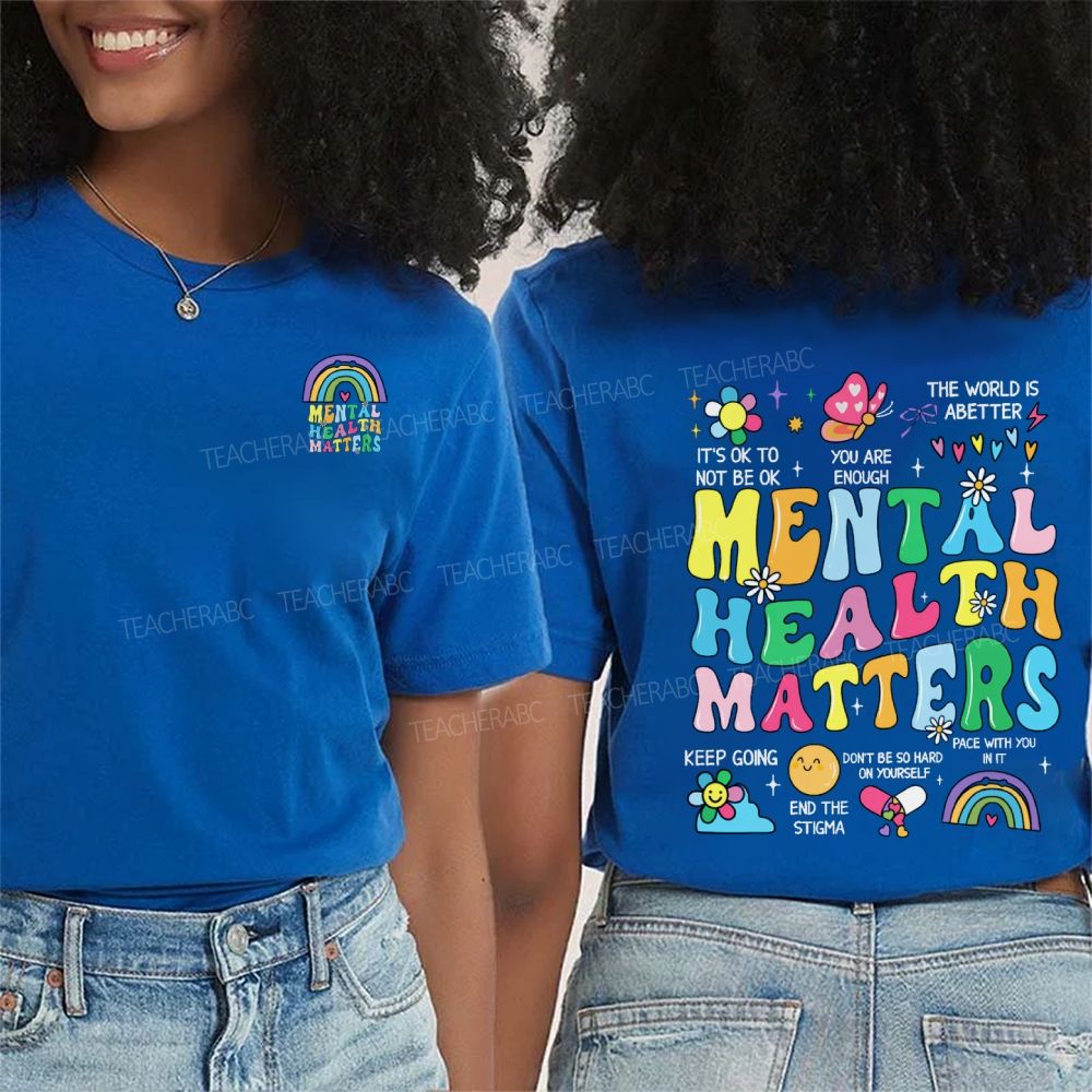 Mental Health Matters You Are Enough Keep Going Double Printed T-shirt