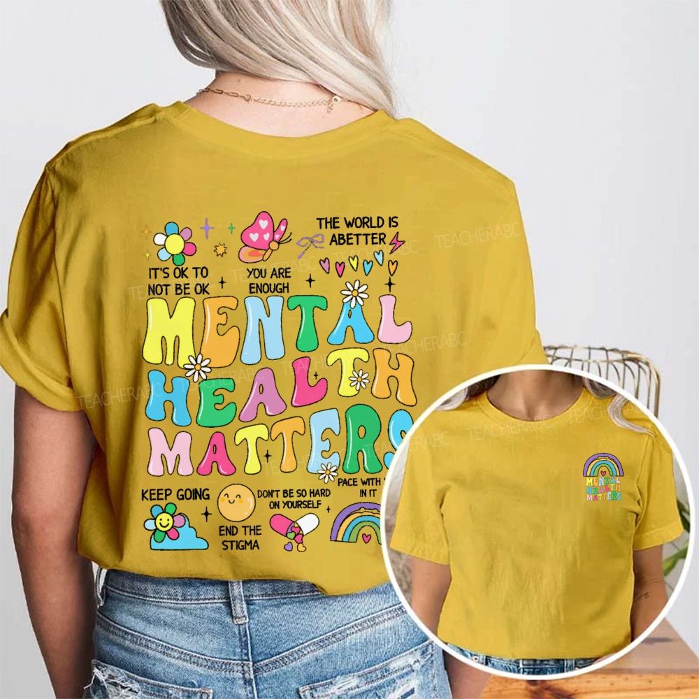 Mental Health Matters You Are Enough Keep Going Double Printed T-shirt