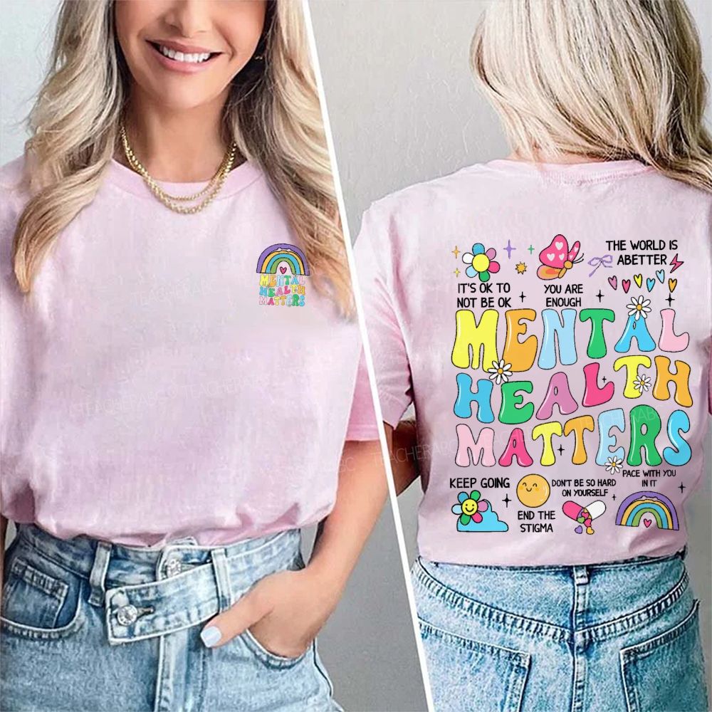 Mental Health Matters You Are Enough Keep Going Double Printed T-shirt