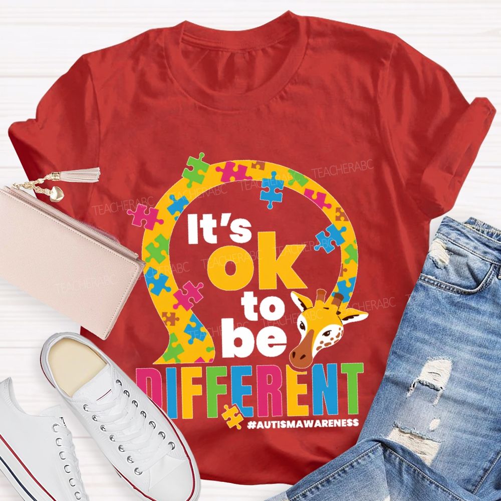 It's Ok To Be Different Autism Awareness Graphic Teacher T-shirt
