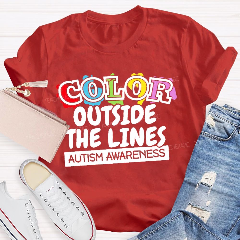 Color Outside The Lines Autism Awareness Teacher T-shirt